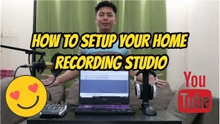 HOME RECORDING 101 How to setup your Home recording studio TagalogFilipino [upl. by Artinahs]