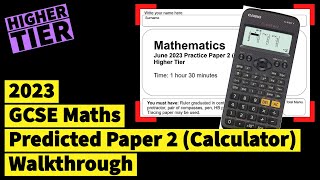 GCSE Maths 2023 PredictedPractice Paper 2 Calculator  Higher [upl. by Myca]