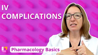 IV Complications  Pharmacology Basics  LevelUpRN [upl. by Lalitta273]