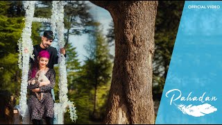 Pahadan  Qaabil  Imaan ft Pooja Karki  Official Video  Pithoragarh  Uttarakhand [upl. by Noyk704]