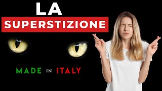 ITALIAN SUPERSTITIONS  LA SUPERSTIZIONE IN ITALIA [upl. by Rosmarin]