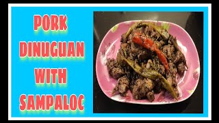 PORK DINUGUAN with TALBOS ng SAMPALOK  DINARDARAAN ILOCANO STYLE [upl. by Ecinhoj]