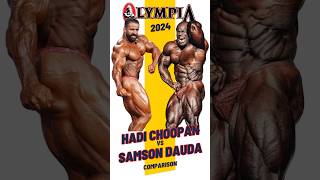 Samson Dauda vs Hadi Choopan comparison before Mr Olympia 2024 bodybuilding competition shorts [upl. by Lotsirhc]