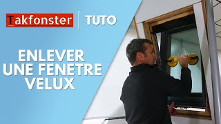 Comment enlever une fenêtre VELUX  Remplacer louvrant [upl. by Rakia]