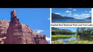 Capital Reef and Fish Lake [upl. by Burke]