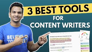 3 Best Tools For Content Writers के लिए  Improve Content Writing 10x Times [upl. by Lehet]