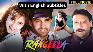 Rangeela  Full Hindi Movie With English Subtitles  Aamir Khan  Urmila Matondkar  Jackie Shroff [upl. by Chapland]