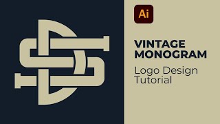 Tutorial Vintage Monogram Logo Design Adobe Illustrator Tutorial [upl. by Nandor]