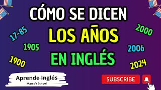 CÓMO DECIR LOS AÑOS EN INGLÉS 2000  1900 [upl. by Ahsial]