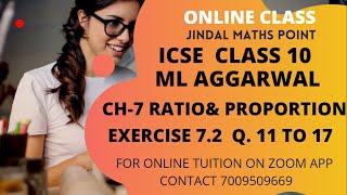 ICSE Ch7 Ratio and Proportion Ex72 Q No1117 From ML Aggarwal For ICSE Class 10 Math [upl. by Yenor]