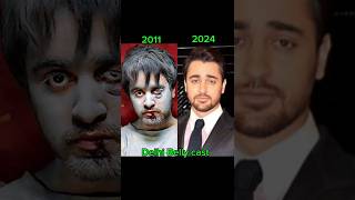 Delhi Belly  cast then vs now shorts delhibelly bollywood [upl. by Olcott]