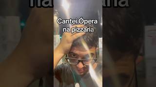 Ópera com massas ITALIAAAANA youtubeshorts ytshorts memes singer pizza reels fyp [upl. by Virge]