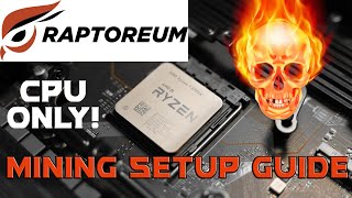 How to mine Raptoreum with your CPU using GHOSTRIDER Windows 10 crypto mining guide  RTM [upl. by Con]