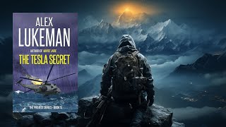 THE TESLA SECRET  An Action Adventure Novel [upl. by Carrew428]