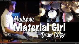 Madonna  Material Girl Drum Cover [upl. by Leeland494]