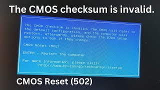 The CMOS checksum is invalid CMOS Reset 502How to fix this issue2024 [upl. by Aivun]