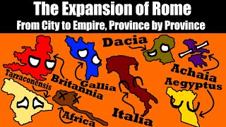 Conquering the Ancient World  Romes Expansion Province by Province [upl. by Roswald]