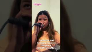 Sana Maulit Muli by Regine Velasquez Song Cover by REA GEN VILLAREAL singing songcover [upl. by Nena]