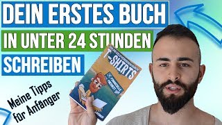 Dein erstes Buch in unter 24 Stunden schreiben Meine persönlichen Tipps für Anfänger [upl. by Noby317]