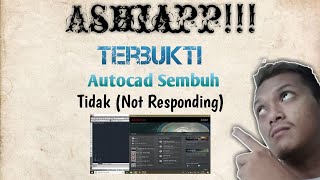 Cara mengatasi Autocad Not Responding dan dasar mengenal Autocad [upl. by Rexana]