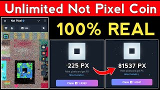 Unlimited Not Pixel Coin 100 Real  New Trick [upl. by Mareld346]