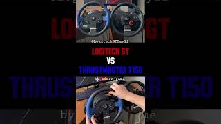 Thrustmaster T150 vs Logitech GT  Who is better [upl. by Flanagan]