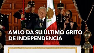 AMLO da su último Grito de Independencia [upl. by Duane]