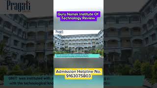 Guru Nanak Institute of Technology GNIT Review BTech Courses I Placement I Fees I Admission 2024 [upl. by Jahdol]