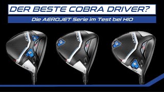 Der BESTE Cobra Driver 2023 Die Aerojet Serie im Test [upl. by Nojel]