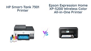 HP SmartTank 7301 vs Epson XP5200 Printer Comparison [upl. by Etnuaed]