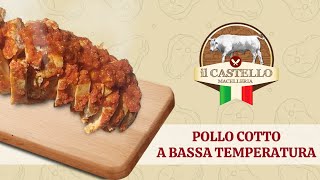 POLLO COTTO A BASSA TEMPERATURA [upl. by Onida]