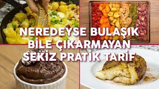 Neredeyse Bulaşık Bile Çıkarmayan 8 Pratik Yemek Tarifi Seç Beğen  Yemekcom [upl. by Hepsibah]