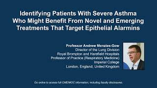 Tackling the Challenge of Treating Severe Asthma Taking Aim at the Airway Epithelium [upl. by Ahsead464]