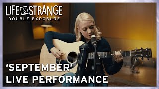 September by Chloe Moriondo Live Performance  Life is Strange Double Exposure [upl. by Us874]