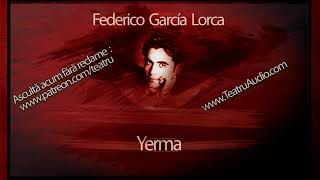 Federico García Lorca  Yerma 1967 teatruvechi teatruaudio teatruonline teatruradiofonic [upl. by Zingale209]