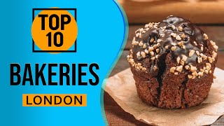 Top 10 Best Bakeries in London [upl. by Stimson]