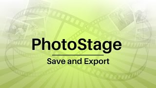 How to Save and Export Slideshows  PhotoStage Slideshow Software Tutorial [upl. by Nennerb861]