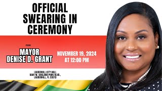 Official Swearing in Ceremony for Mayor Denise Grant [upl. by Joses]