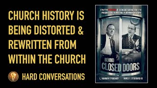 Church History is Being Distorted and Rewritten from Within the Church [upl. by Larsen]