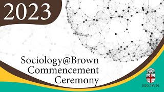 SociologyBrown Commencement 2023 [upl. by Butcher]