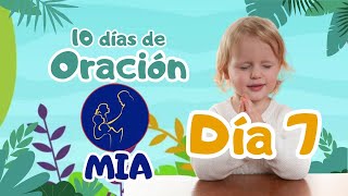 🙏👧10 días de oración 2024  DÍA 7 [upl. by Anitnegra]