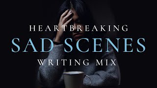 emotional music for writing sad scenes instrumental playlist [upl. by Llebyram]