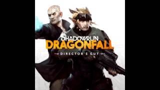 Shadowrun Dragonfall Directors Cut OST 2 Lex Parsimoniae Eigers Theme [upl. by Dlanar575]