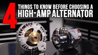 How to Choose a HighAmp Alternator [upl. by Reade]