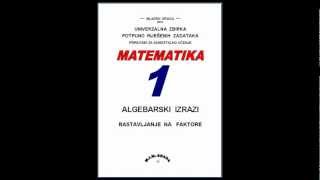 Algebaraski izrazi rastavljanje na faktore razlike kvadrata vjbr3zad 51A Matematika 1 [upl. by Dorsey]