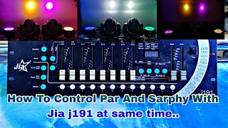 How To Control Sarphy and Led par With Jia j191 Dmx Controller  dmx dmxcontrol light ledpar [upl. by Aisya748]