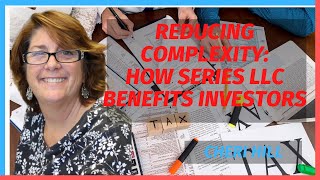 Reducing Complexity How Series LLC Benefits Investors with Cheri Hill [upl. by Friedlander]