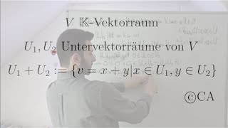 Summe von Untervektorräumen ist ein Untervektorraum  Beweis Lineare Algebra [upl. by Lovato]