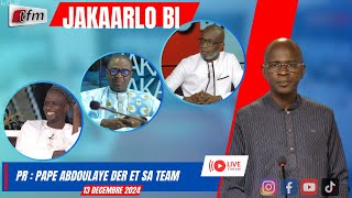 🚨🚨TFM LIVE  JAKAARLO BI avec Pape Abdoulaye DER et sa team  13 décembre 2024 [upl. by Annaillil]