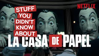 Money HeistLa Casa de Papel  10 Things You Probably Didnt Know [upl. by Arlon849]